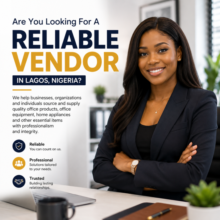 Are You Looking for a Reliable Vendor in Lagos, Nigeria?